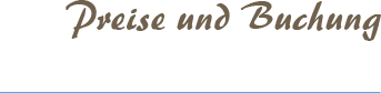 Preise und Buchung